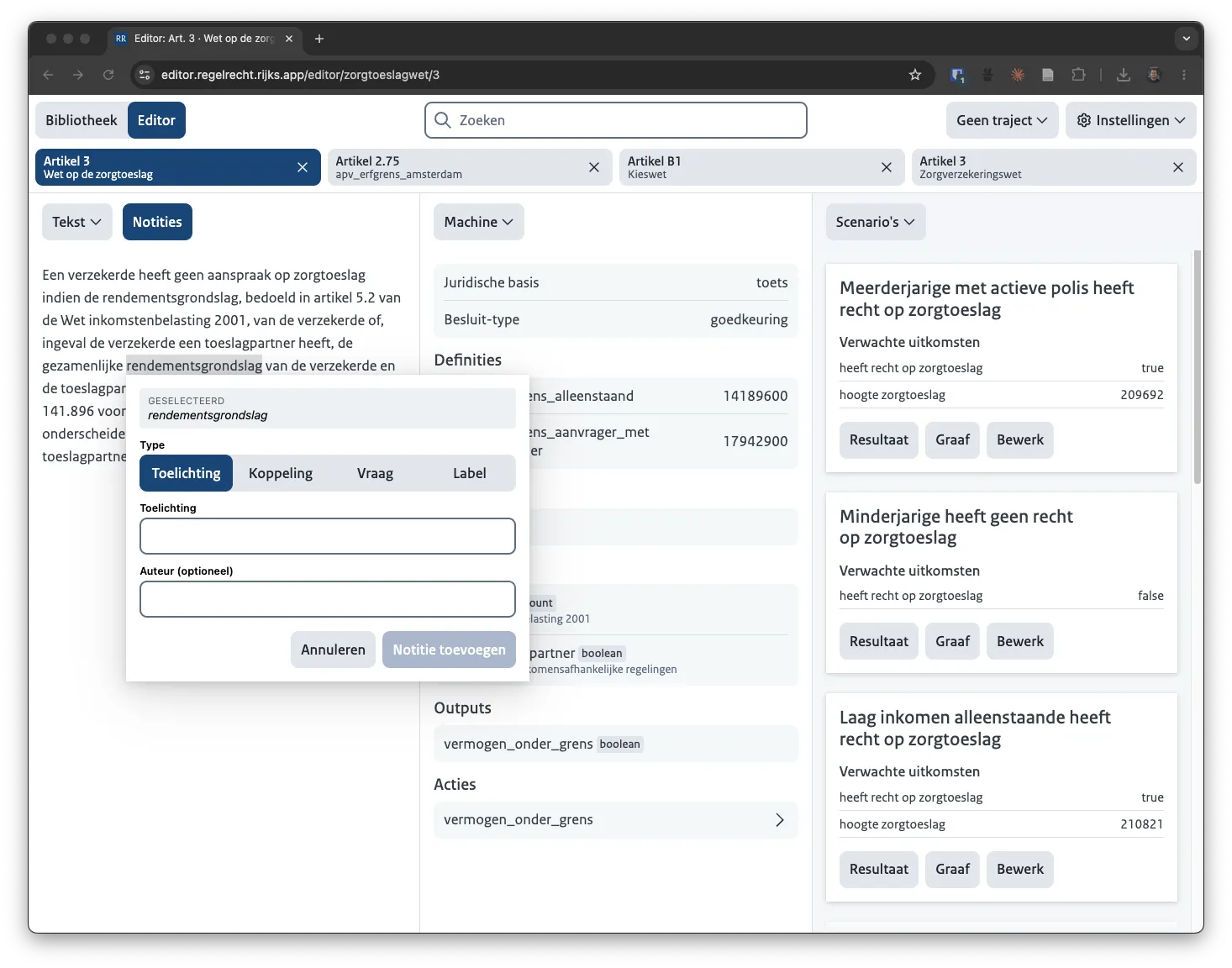 Schermafbeelding van de RegelRecht-editor: de tekst van de Wet op de zorgtoeslag links, machine-leesbare definities en outputs in het midden, en scenario’s met verwachte uitkomsten rechts. Bij een geselecteerd begrip is een notitie-popup geopend.